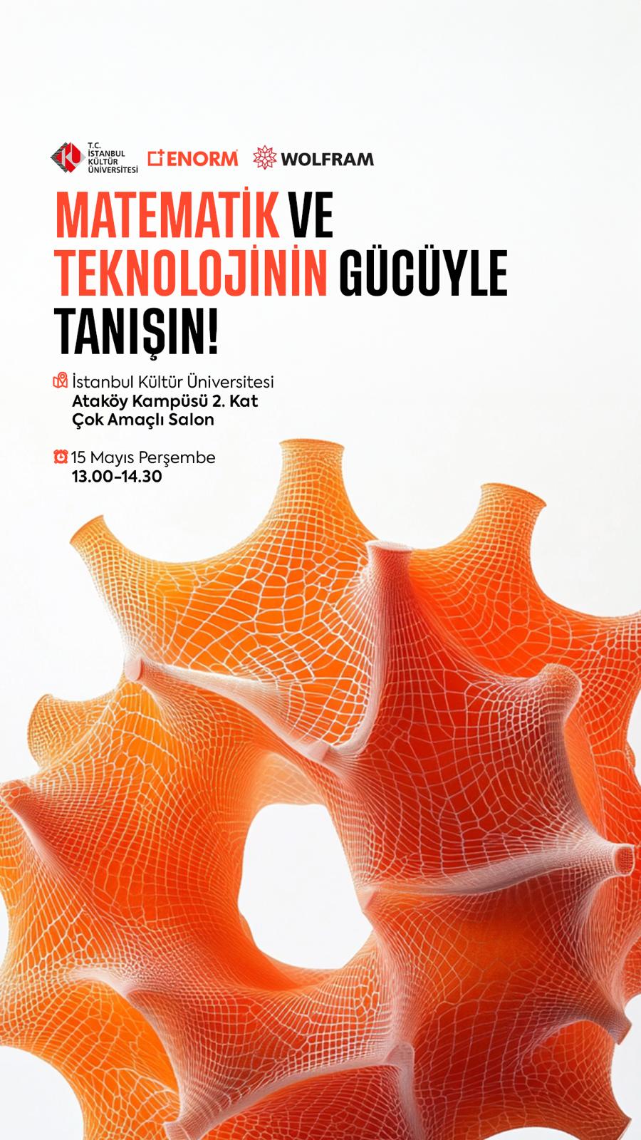“Matematik ve Teknolojinin Gücüyle Tanışın!” 